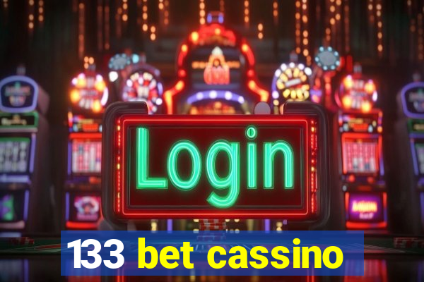 133 bet cassino